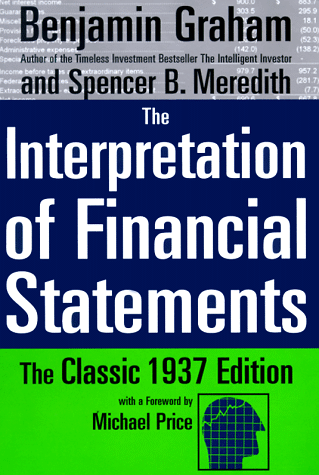 Benjamin Graham The Interpretation of Financial Statements
